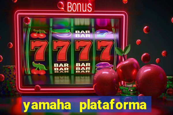 yamaha plataforma de jogos